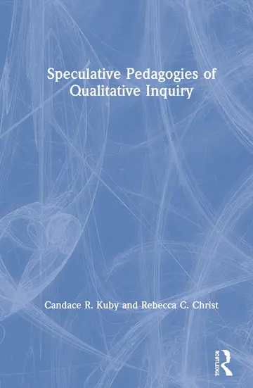 Cover of Speculative Pedagogies of Qualitative Inquiry