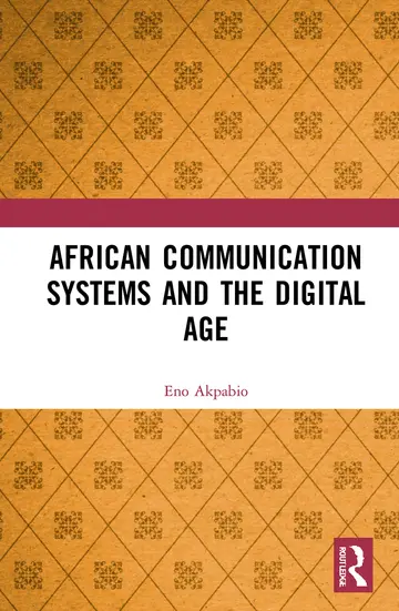 Cover of African Communication Systems and the Digital Age