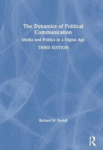 Cover of The Dynamics of Political Communication