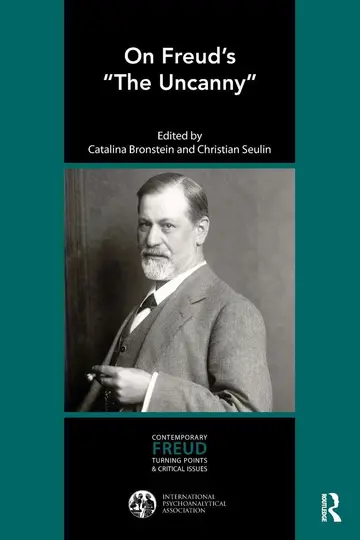 Cover of On Freud’s"The Uncanny" (The International Psychoanalytical Association Contemporary Freud Turning Points and Critical)