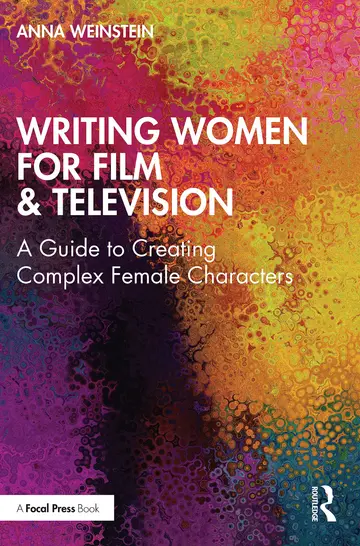 Cover of Writing Women for Film & Television