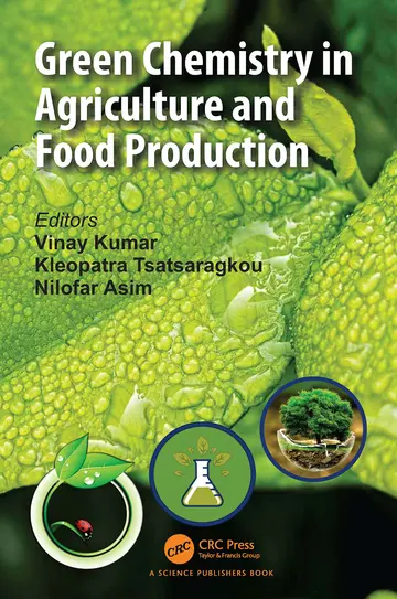 Cover of Green Chemistry in Agriculture and Food Production