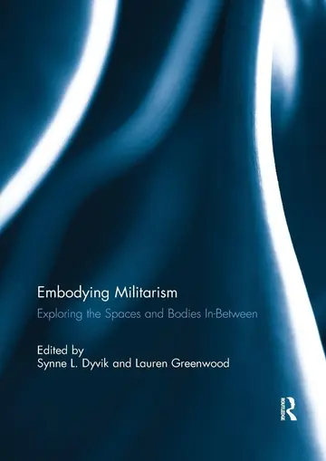 Cover of Embodying Militarism