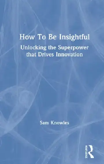 Cover of How to Be Insightful