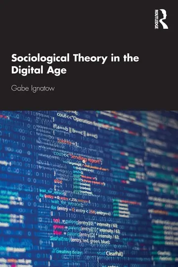 Cover of Sociological Theory in the Digital Age