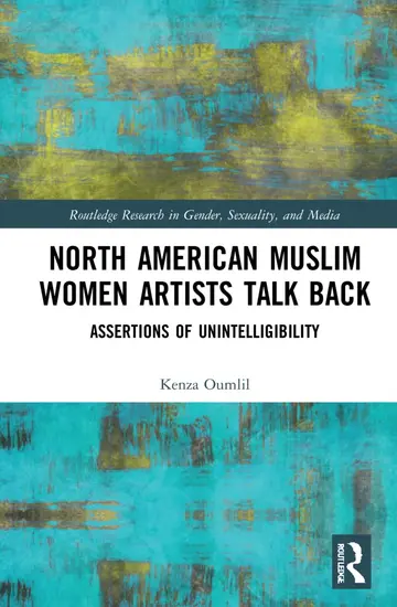 Cover of North American Muslim Women Artists Talk Back