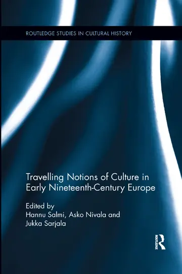 Cover of Travelling Notions of Culture in Early Nineteenth-century Europe