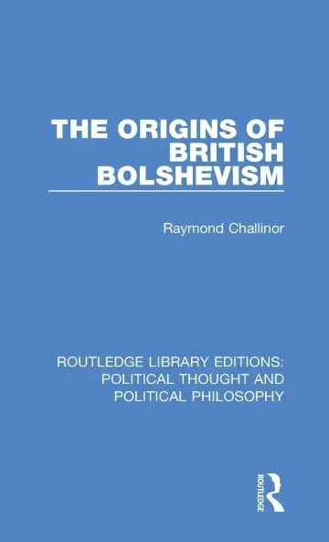 Cover of The Origins of British Bolshevism