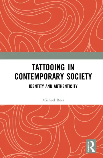 Cover of Tattooing in Contemporary Society