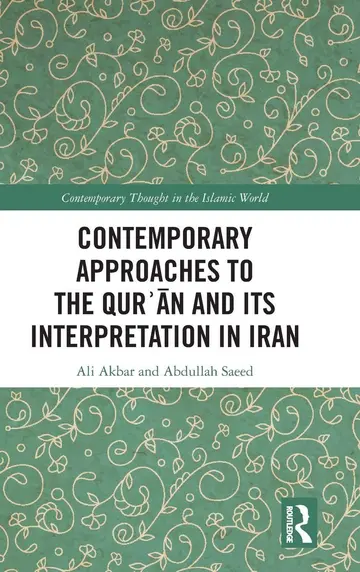 Cover of Contemporary Approaches to the Qur'an and Its Interpretation in Iran