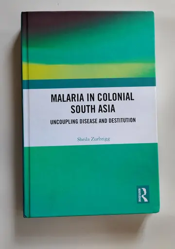 Cover of Malaria in Colonial South Asia