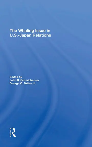Cover of The Whaling Issue in U.s.-japan Relations