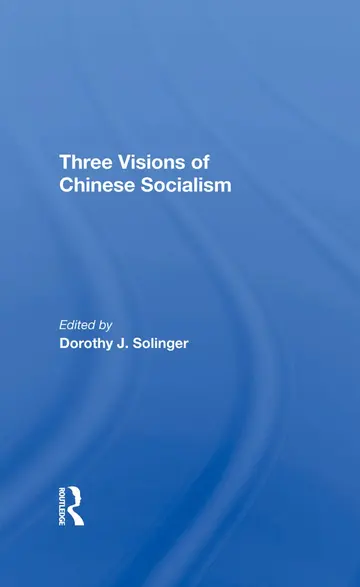 Cover of Three Visions of Chinese Socialism