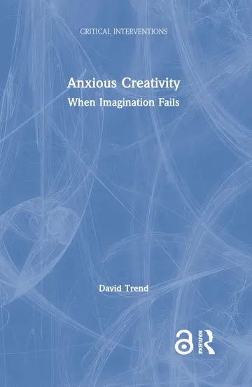 Cover of Anxious Creativity