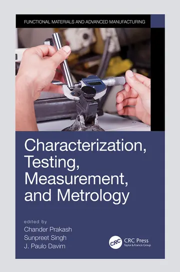 Cover of Characterization, Testing, Measurement, and Metrology
