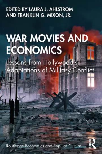Cover of War Movies and Economics