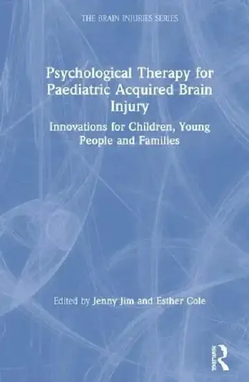 Cover of Psychological Therapy for Paediatric Acquired Brain Injury
