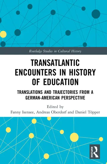 Cover of Transatlantic Encounters in History of Education