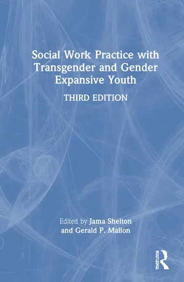 Cover of Social Work Practice with Transgender and Gender Expansive Youth