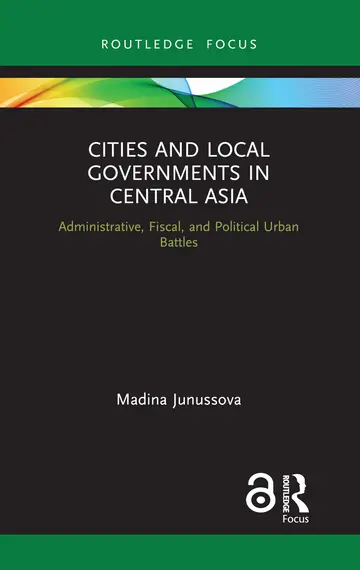 Cover of Cities and Local Governments in Central Asia
