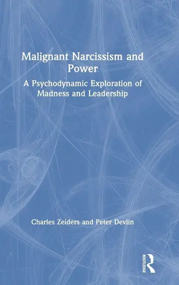 Cover of Malignant Narcissism and Power