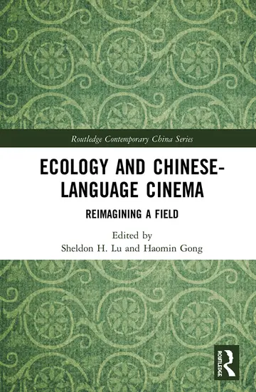 Cover of Ecology and Chinese-Language Cinema