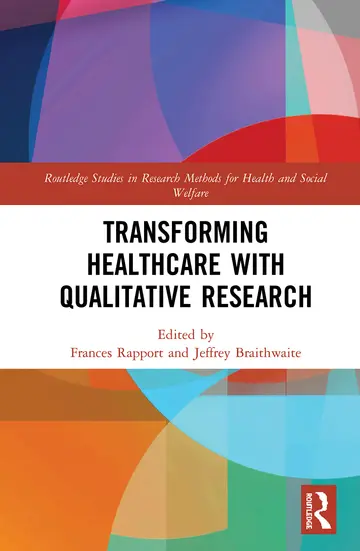 Cover of Transforming Healthcare with Qualitative Research