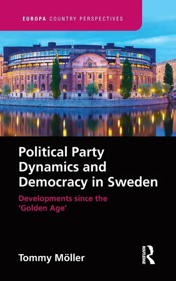 Cover of Political Party Dynamics and Democracy in Sweden