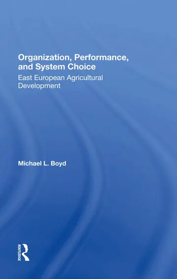 Cover of Organization, Performance, and System Choice