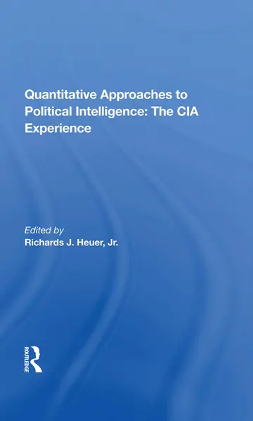 Cover of Quantitative Approaches to Political Intelligence