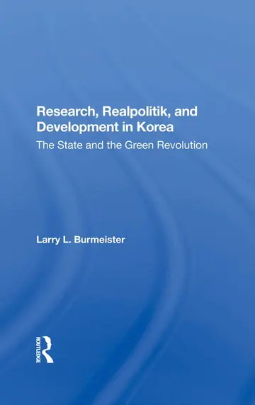 Cover of Research, Realpolitik, and Development in Korea