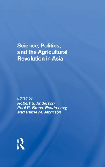 Cover of Science, Politics, and the Agricultural Revolution in Asia