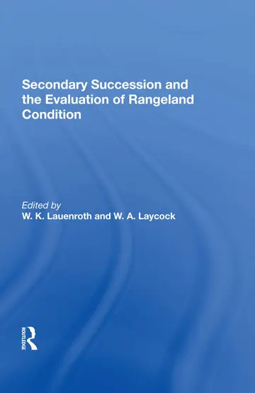 Cover of Secondary Succession and the Evaluation of Rangeland Condition