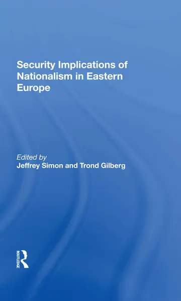 Cover of Security Implications of Nationalism in Eastern Europe