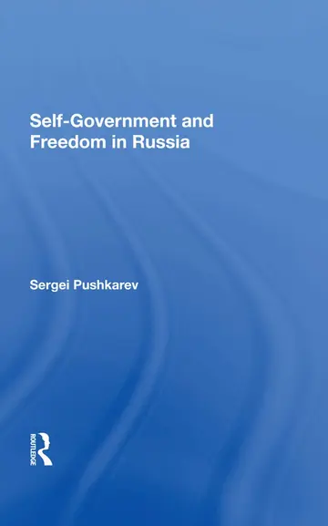 Cover of Selfgovernment and Freedom in Russia