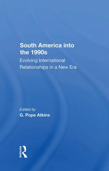 Cover of South America into the 1990s