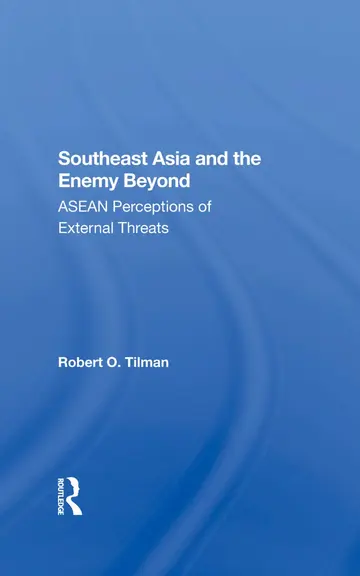 Cover of Southeast Asia and the Enemy Beyond