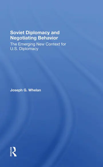 Cover of Soviet Diplomacy and Negotiating Behavior