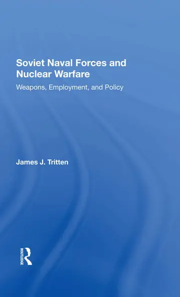 Cover of Soviet Naval Forces and Nuclear Warfare
