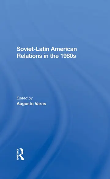 Cover of Sovietlatin American Relations in the 1980s