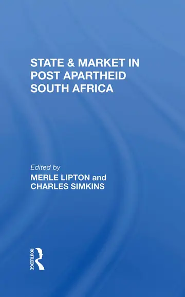 Cover of State and Market in Postapartheid South Africa