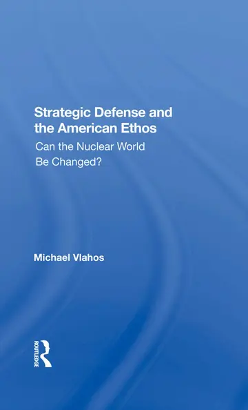 Cover of Strategic Defense and the American Ethos