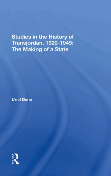 Cover of Studies in the History of Transjordan, 19201949
