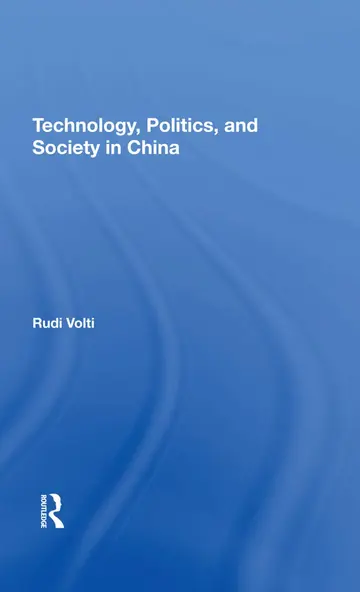 Cover of Technology, Politics, and Society in China