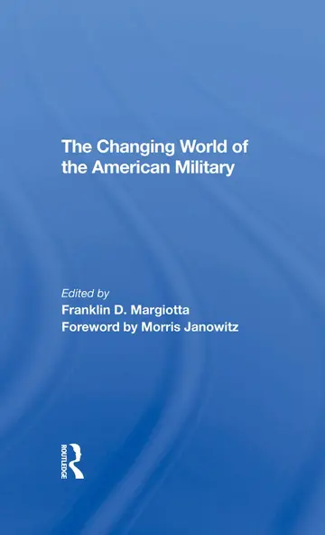 Cover of The Changing World of the American Military