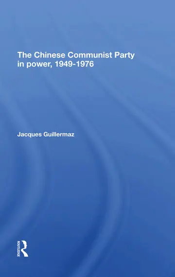 Cover of The Chinese Communist Party in Power, 19491976