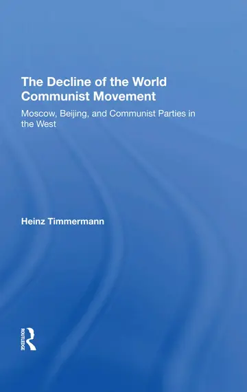 Cover of The Decline of the World Communist Movement