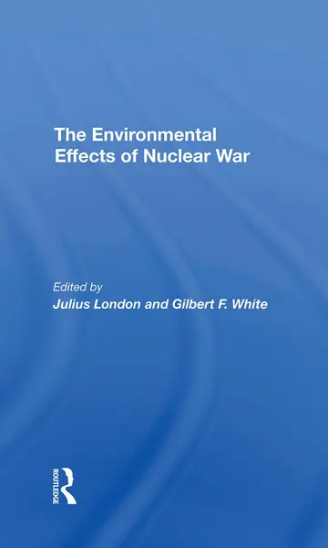 Cover of The Environmental Effects of Nuclear War
