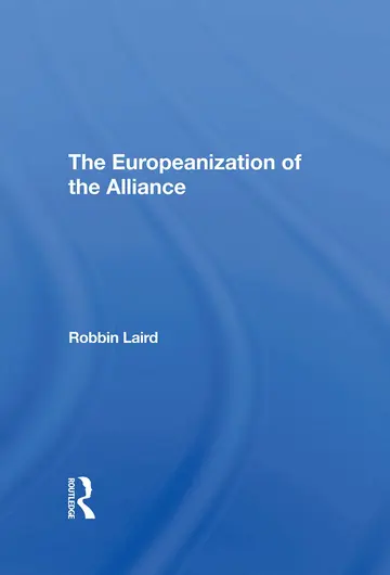 Cover of The Europeanization of the Alliance