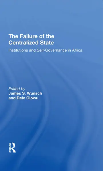 Cover of The Failure of the Centralized State